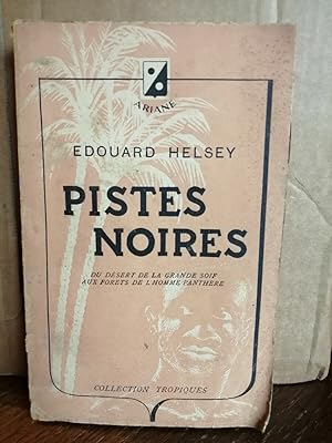 Seller image for Pistes noires Collection tropiques for sale by Dmons et Merveilles