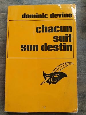 Seller image for Chacun suit son destin masque for sale by Dmons et Merveilles