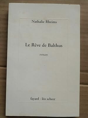 Image du vendeur pour Nathalie Rheims Le rve de balthus Fayard Lo scheer mis en vente par Dmons et Merveilles