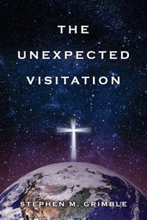 Seller image for The Unexpected Visitation for sale by GreatBookPricesUK