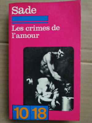 Seller image for sade Les crimes de l'amour for sale by Dmons et Merveilles