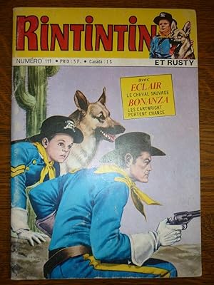 Rintintin et Rusty n111 Le fils du général Don diègue sagédition avril 1979