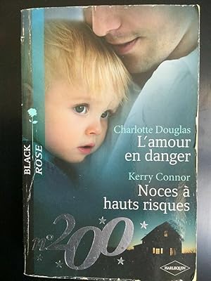 Image du vendeur pour Charlotte douglas L'amour en danger harlequin mis en vente par Dmons et Merveilles