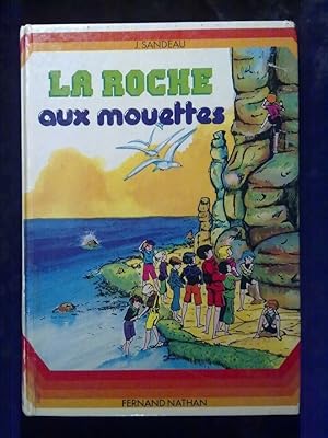 Seller image for sandeau La roche aux mouettes Fernand nathan for sale by Dmons et Merveilles