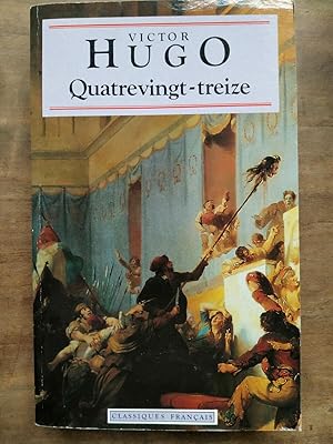 Image du vendeur pour quatrevingt treize Classiques franais mis en vente par Dmons et Merveilles