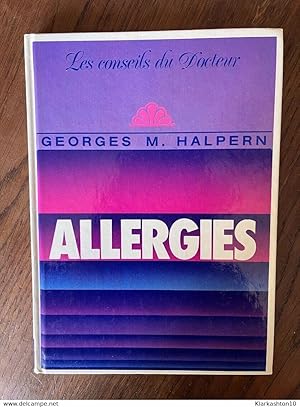 Bild des Verkufers fr Georges m halpern allergies zum Verkauf von Dmons et Merveilles