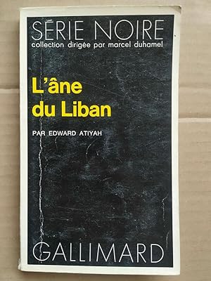 Bild des Verkufers fr L'ne du Liban Srie noire gallimard zum Verkauf von Dmons et Merveilles