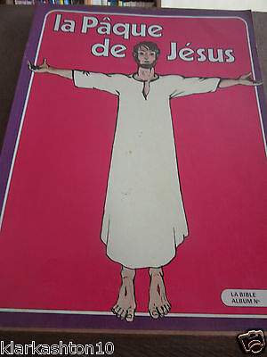 Image du vendeur pour La Pque de jsus La Bible Album n5 mis en vente par Dmons et Merveilles