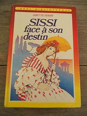 Seller image for Sissi face  son destin idal bibliothque hachette for sale by Dmons et Merveilles