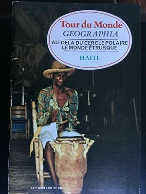 Seller image for Tour du Monde geographia Aout 1981 N 263 au dela du cercle polaire for sale by Dmons et Merveilles