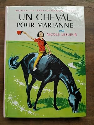 Seller image for Un cheval pour marianne Nouvelle Bibliothque rose for sale by Dmons et Merveilles
