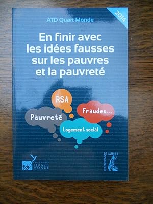 Quart monde En finir avec les idées fausses sur les pauvres et la pauvreté