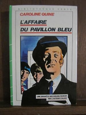 Bild des Verkufers fr Bibliothque verte L'affaire du pavillon bleu zum Verkauf von Dmons et Merveilles