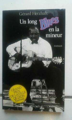 Image du vendeur pour Un long blues en la mineur roman de mis en vente par Dmons et Merveilles