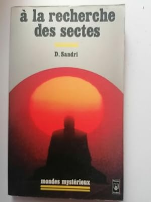 Image du vendeur pour  La Recherche Des Sectes 111979 mis en vente par Dmons et Merveilles