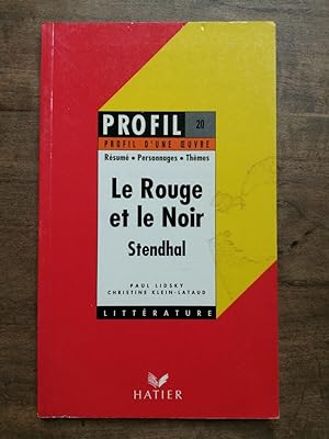 Image du vendeur pour Profil d'une oeuvre Stendhal Le Rouge et Le Noir hatier mis en vente par Dmons et Merveilles