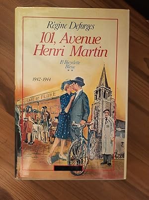 Image du vendeur pour Rgine Deforges 101 Avenue Henri Martin Tome 2 La Bicyclette Bleue mis en vente par Dmons et Merveilles