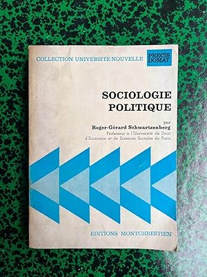 Image du vendeur pour roger gerard schwartzenberg Sociologie politique mis en vente par Dmons et Merveilles