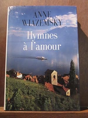 Image du vendeur pour Anne wiazemsky Hymnes  l'amour France Loisirs mis en vente par Dmons et Merveilles