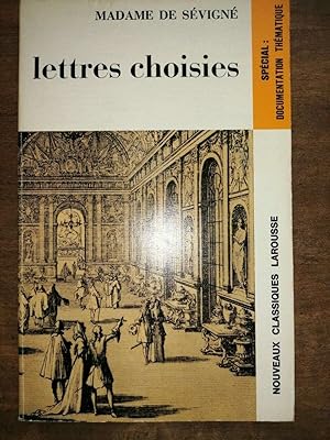 Image du vendeur pour Madame de Svign Lettres Choisies Nouveaux Classiques larousse mis en vente par Dmons et Merveilles