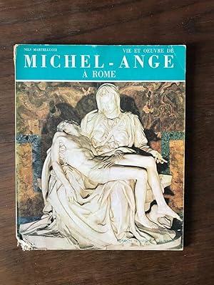Seller image for VIE ET OEUVRE DE MICHEL-ANGE A ROME for sale by Dmons et Merveilles