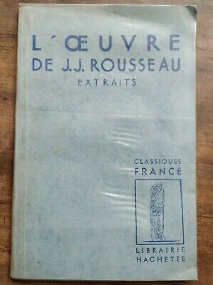 Seller image for L'oeuvre De j j Rousseau extraits Classiques France Librairie hachette for sale by Dmons et Merveilles