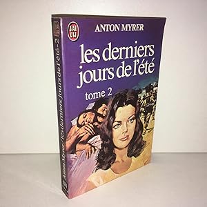 Immagine del venditore per LES DERNIERS JOURS DE L'ETE Tome 2 J'ai Lu venduto da Dmons et Merveilles