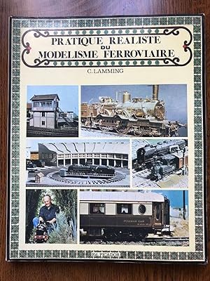 Imagen del vendedor de C lamming Pratique raliste modlisme ferroviaire picador a la venta por Dmons et Merveilles