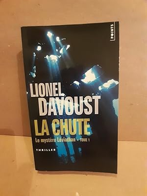 Seller image for La chute Le mystre Lviathan Tome I for sale by Dmons et Merveilles