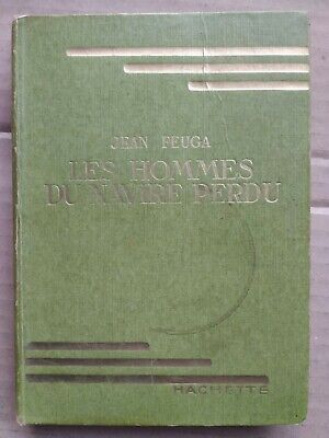 Seller image for Les Hommes Du Navire Perdu hachette for sale by Dmons et Merveilles