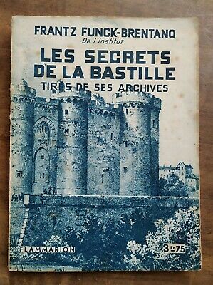 Bild des Verkufers fr Les secrets de la Bastille Tirs de ses archives zum Verkauf von Dmons et Merveilles