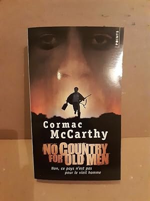 Bild des Verkufers fr No country for old men zum Verkauf von Dmons et Merveilles