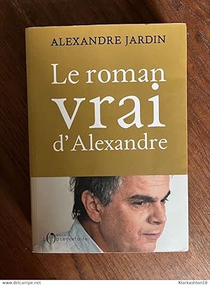 Immagine del venditore per Le roman vrai d'alexandre venduto da Dmons et Merveilles