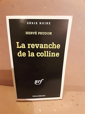 Seller image for La revanche de La colline gallimard for sale by Dmons et Merveilles