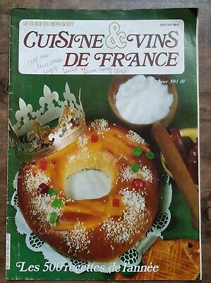 Cuisine et Vins de France Nº 362 Janvier 1981