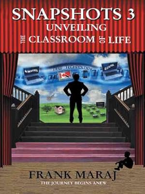 Seller image for Snapshots 3 : Unveiling the Classroom of Life for sale by GreatBookPrices