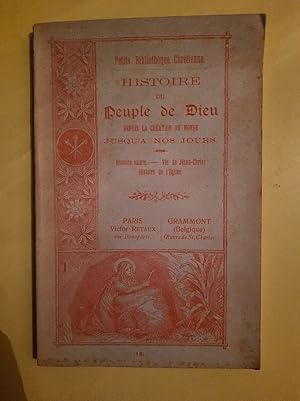 Seller image for Histoires du Peuple de Dieu depuis la Cration du Monde jusqu' nos jours for sale by Dmons et Merveilles