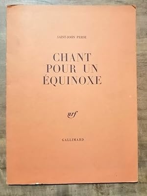 saint john Perse Chant pour un équinoxe gallimard