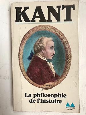 Seller image for Kant La philosophie de l'histoire Dediations for sale by Dmons et Merveilles