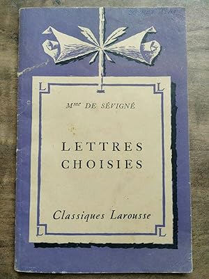 Image du vendeur pour Mme de Svign Lettres Choisies Classiques larousse mis en vente par Dmons et Merveilles