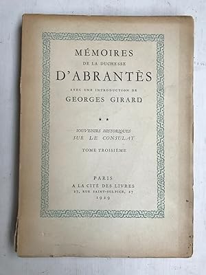 Image du vendeur pour Mmoires De La Duchesse d'abrants III Paris A La cit mis en vente par Dmons et Merveilles