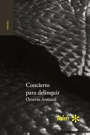 Immagine del venditore per Concierto para delinquir -Language: spanish venduto da GreatBookPrices