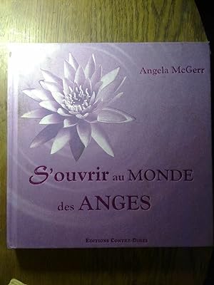 Seller image for ouvrir au Monde des anges for sale by Dmons et Merveilles