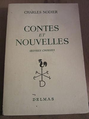 Bild des Verkufers fr Contes et nouvelles oeuvres choisies zum Verkauf von Dmons et Merveilles