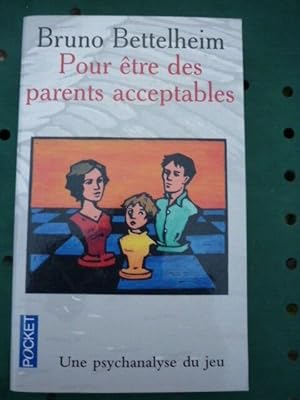 Imagen del vendedor de Pour tre des parents acceptables a la venta por Dmons et Merveilles