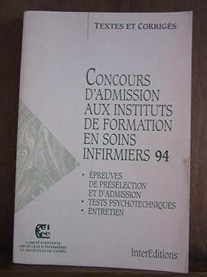 Seller image for Concours d'admission aux instituts de formation en soins infirmiers 94 for sale by Dmons et Merveilles