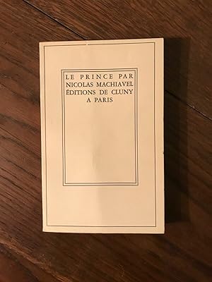 Seller image for NICOLAS MACHIAVEL - LE PRINCE for sale by Dmons et Merveilles