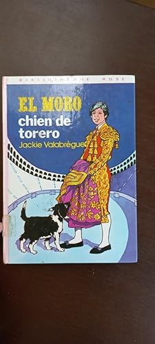 Seller image for El Moro chien de torero Bibliothque rose for sale by Dmons et Merveilles