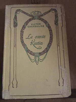 Seller image for Victor cherbuliez Le comte kostia for sale by Dmons et Merveilles