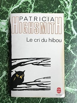 Seller image for Le cri du hibou calmann lvy for sale by Dmons et Merveilles